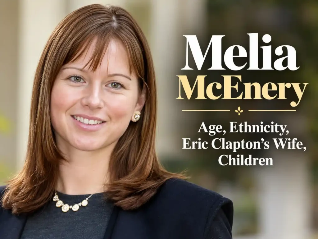 Melia McEnery: Age, Ethnicity, Eric Clapton’s Wife, Children